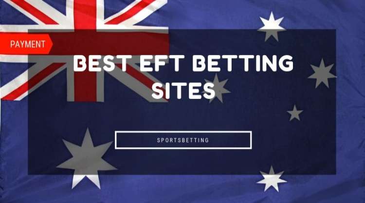 Electronic Funds Transfer Betting Sites