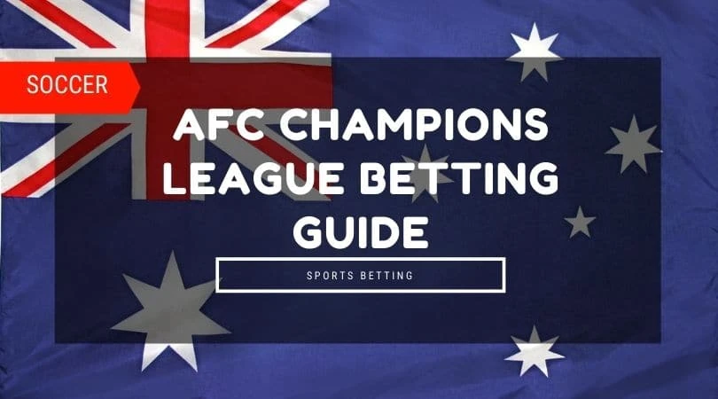 AFC Champions League Betting