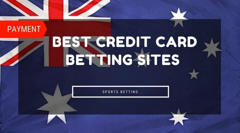Credit Card Betting Sites in Australia